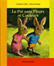 Le pré sans fleurs ni couleurs&nbsp;-&nbsp;Laurence Gillot, Antoon Krings
