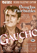 Gaucho&nbsp;-&nbsp;F.Richards Jones, Douglas Fairbanks