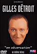 En observation&nbsp;-&nbsp;Gilles Detroit