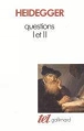 Questions i et ii&nbsp;-&nbsp;Martin Heidegger