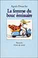 La femme du bouc émissaire&nbsp;-&nbsp;Agnès Desarthe