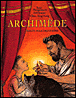 Archimède, la recette pour être un génie