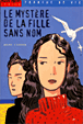 Le mystère de la fille sans nom&nbsp;-&nbsp;Marc Cantin