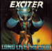 Exciter&nbsp;-&nbsp;Long Live the Loud