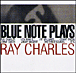 Jazz&nbsp;-&nbsp;Blue note plays Ray Charles