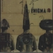 Enigma&nbsp;-&nbsp;Le roi est mort, vive le roi !