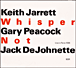Keith Jarrett&nbsp;-&nbsp;Whisper not