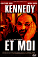 Kennedy et moi