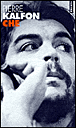 Che&nbsp;-&nbsp;Pierre Kalfon