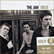 The Jam&nbsp;-&nbsp;Gold