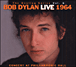 Bob Dylan&nbsp;-&nbsp;Live 1964 - Bootleg series volume 6