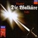 Richard Wagner&nbsp;-&nbsp;La Walkyrie