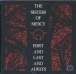 Sisters Of Mercy&nbsp;-&nbsp;First, last and always