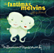 Fantômas, Melvins&nbsp;-&nbsp;Millenium masterworks
