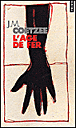L'âge de fer&nbsp;-&nbsp;John Maxwell Coetzee