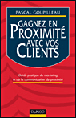 Gagnez en proximité avec vos clients&nbsp;-&nbsp;Pascal Goupilleau