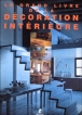 le grand livre de la décoration intérieure&nbsp;-&nbsp;Collectif