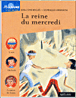 La reine du mercredi