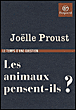 Les animaux pensent-ils ?
