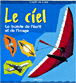 Le ciel&nbsp;-&nbsp;Patrice Cayré, Joëlle Garcia, Michel de La Cruz