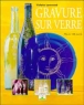 Gravur sur verre