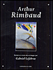 Les poèmes de Rimbaud&nbsp;-&nbsp;Arthur Rimbaud, Gabriel Lefebvre