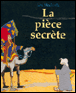 La pièce secrète&nbsp;-&nbsp;Uri Shulevitz
