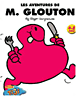 Les aventures de Monsieur Glouton