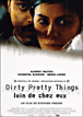 Dirty Pretty Things&nbsp;-&nbsp;Stephen Frears
