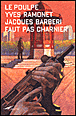 Faut pas charnier&nbsp;-&nbsp;Jacques Barbéri, Yves Ramonet