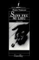 Sans feu ni lieu&nbsp;-&nbsp;Fred Vargas