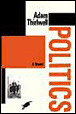 Politics&nbsp;-&nbsp;Adam Thirlwell
