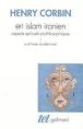 Le Shî'isme duodécimain&nbsp;-&nbsp;Henry Corbin