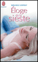 Eloge de la sieste&nbsp;-&nbsp;Bruno Comby