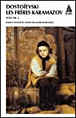 Les frères Karamazov&nbsp;-&nbsp;Fedor Mikhaïlovitch Dostoïevski