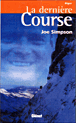 Eiger, la dernière course