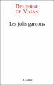 Les jolis garçons&nbsp;-&nbsp;Delphine de Vigan