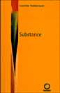 Substance&nbsp;-&nbsp;Lorette Nobécourt