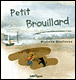 Petit brouillard&nbsp;-&nbsp;Michelle Daufresne