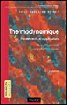 Thermodynamique, fondements et applications&nbsp;-&nbsp;José-Philippe Pérez, Anne-Marie Romulus