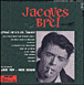 Jacques Brel&nbsp;-&nbsp;Quand on a que l'amour - Edition digipack deluxe