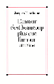 L'amour c'est beaucoup plus que l'amour&nbsp;-&nbsp;J. Chardonne