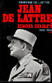 Jean de Lattre mon mari