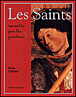 Saints racontés par les peintres