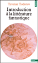 Introduction à la littérature fantastique&nbsp;-&nbsp;Tzvetan Todorov
