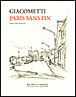 Paris sans fin&nbsp;-&nbsp;Alberto Giacometti