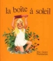 La Boîte à soleil&nbsp;-&nbsp;Albertine Deletaille