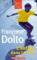 L'enfant dans la ville&nbsp;-&nbsp;Françoise Dolto