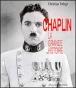 Chaplin la grande histoire