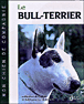Le Bull Terrier&nbsp;-&nbsp;J. Dehasse